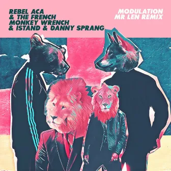 Modulation (Mr Len Remix) by Rebel ACA