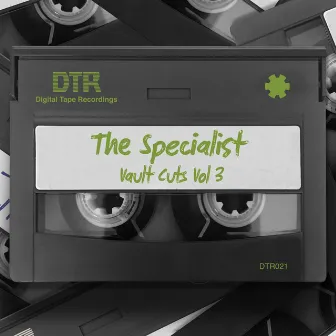 Vault Cuts Vol 3 by The Specialist