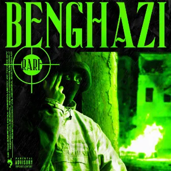 Benghazi by RARE