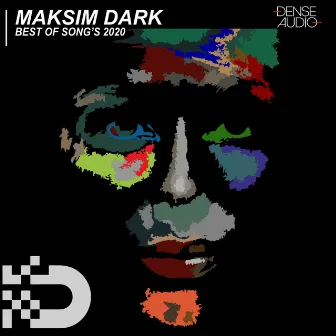 Best Of Songs by Maksim Dark