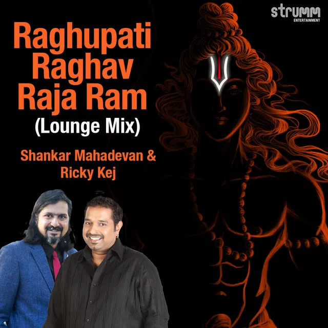 Raghupati Raghav Raja Ram - Lounge Mix