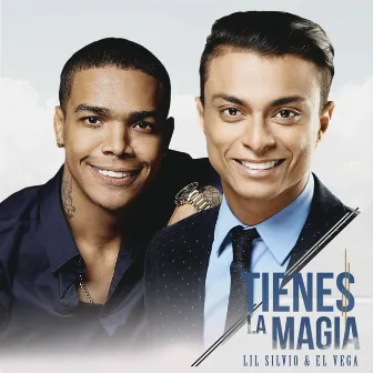 Tienes La Magia by Lil Silvio & El Vega