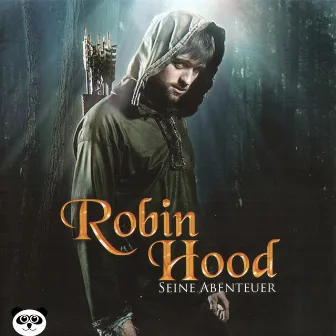 Robin Hood seine Abenteuer by Robin Hood