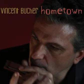 Hometown by Vincent Bucher