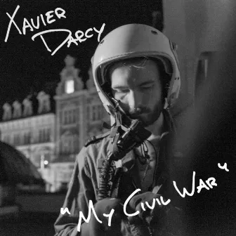 My Civil War by Xavier Darcy