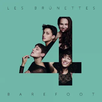 Barefoot by Les Brünettes