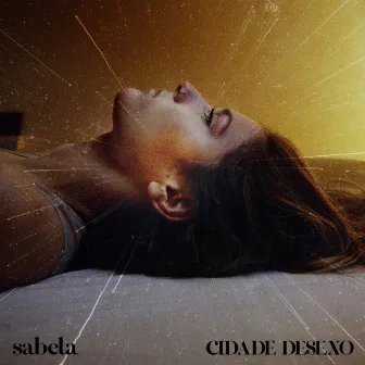 Cidade Desexo by Sabela