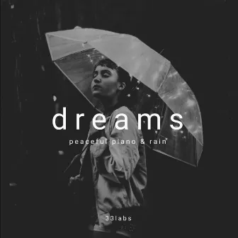 dreams by 33rain