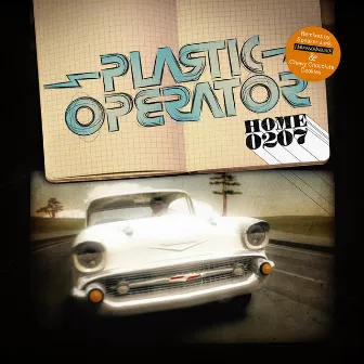 Home 0207 by Plastic Operator