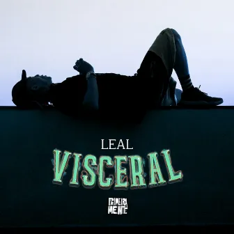 Visceral by Leal