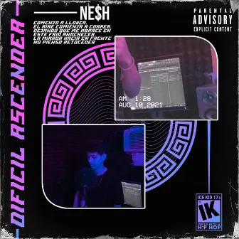 Difícil Ascender by NE$H