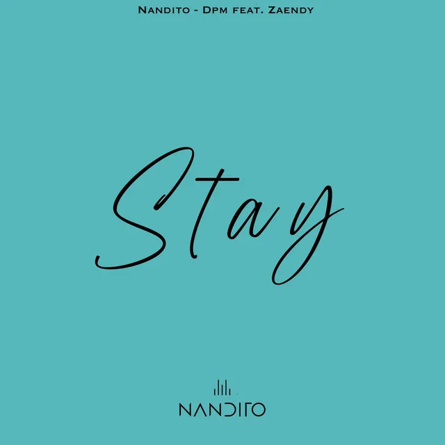 Stay