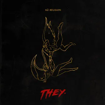 Nü Religion by THEY.