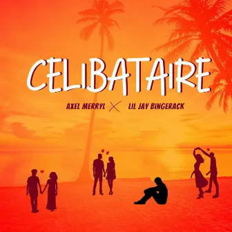 Célibataire by Axel Merryl