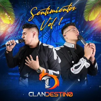 Sentimientos, Vol. 1 by Clandestino