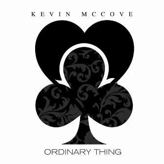 Ordinary Thing by Kevin McCove