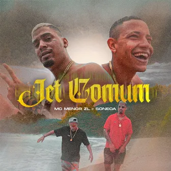 Jet Comum by Soneca