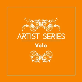 Artist Series: Volo by Volo