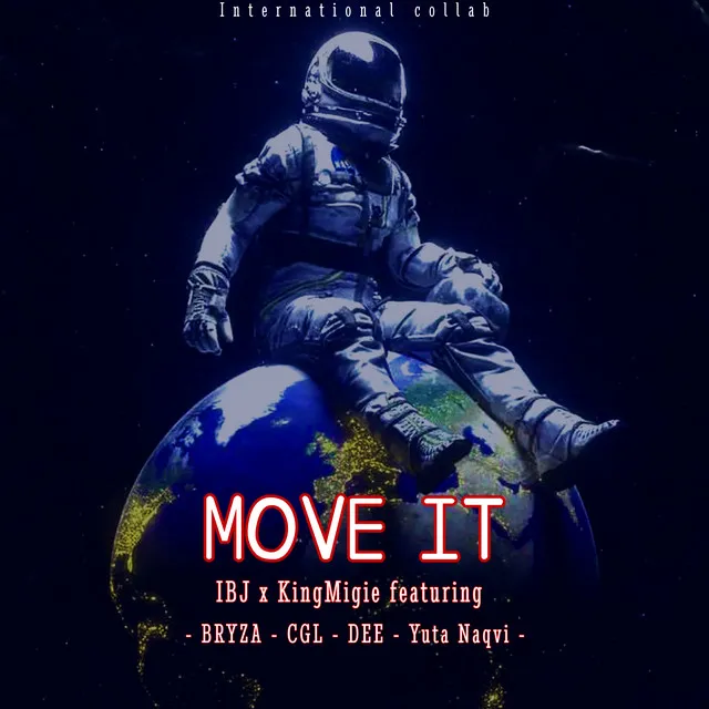 Move It - International Collab