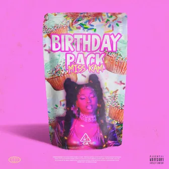 Birthday Pack (EP) by Miss Kam