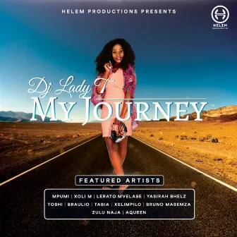 My Journey by DJ Lady T