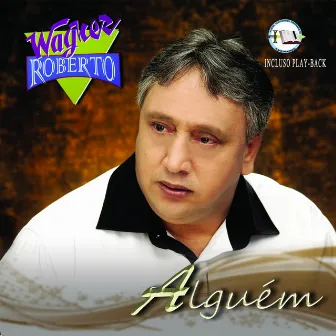 Alguém by Wagner Roberto