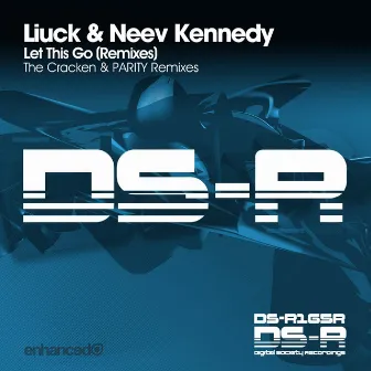 Let This Go (Remixes) by Liuck