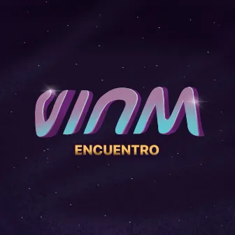 Encuentro by Viam