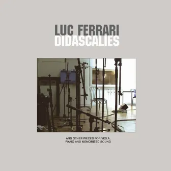 Didascalies by Luc Ferrari