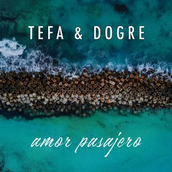 Amor Pasajero by Tefa