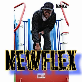 NewFlex by 2RQ