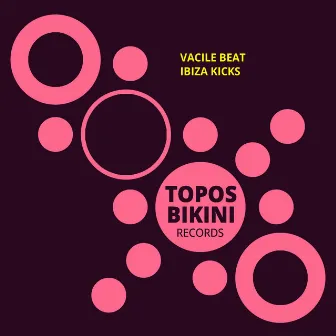 Ibiza Kicks by Vacile Beat