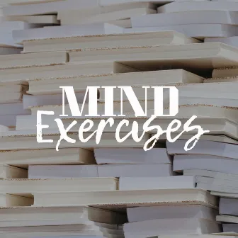 Mind Exercises - 2 Hours of Study Music by Positivity Attitude