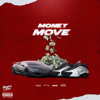 Money Move by t h e ô