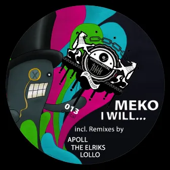 I Will... by Meko