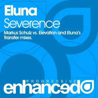 Severence by Eluna