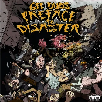 Preface to Disaster by Gee Dubs