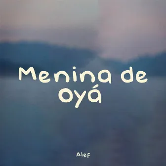 Menina de Oyá by ALEF