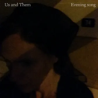 Evening Song by Us & Them