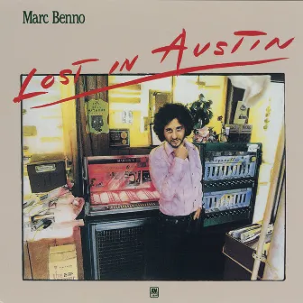 Lost In Austin by Marc Benno