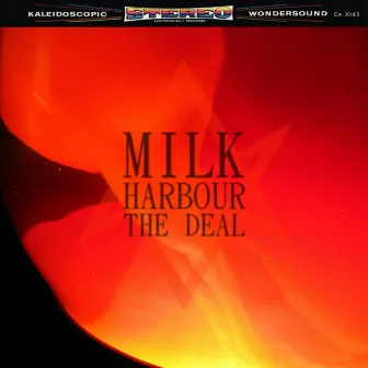 The Deal by Milk Harbour