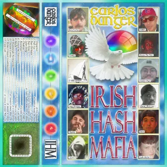 Carlos Danger presents: Irish Hash Mafia by Rory Sweeney