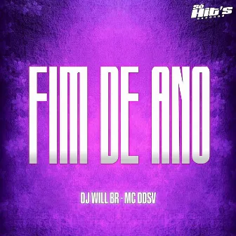 Fim de Ano by DJ WILL BR