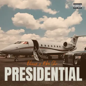 Presidential by Bluxz