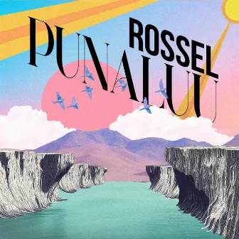 Punaluu EP by ROSSEL