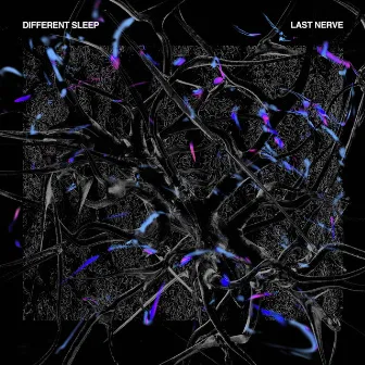 Last Nerve by Different Sleep