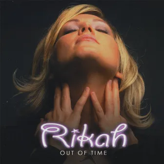 Out Of Time by Rikah