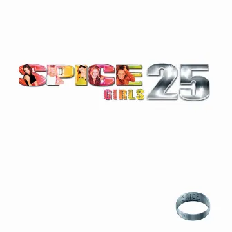 Spice (25th Anniversary / Deluxe Edition) by Spice Girls