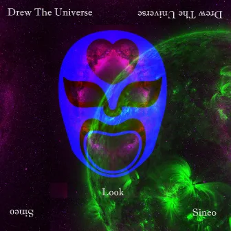 Look by Drew The Universe