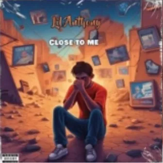 Close to me by Lil Anthony